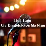 Lirik Chord Kunci Gitar Uju Dingolukkon Ma Nian
